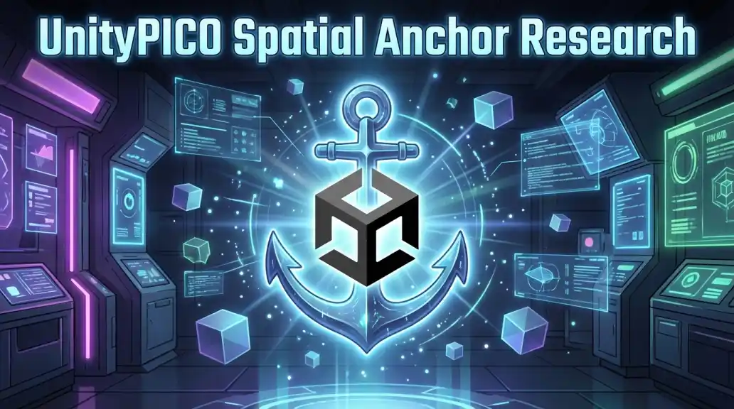 Unity-PICO-共享空间锚点开发